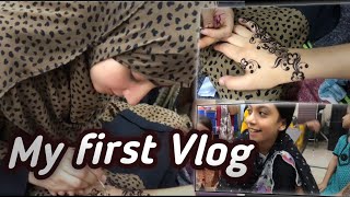 My First Vlog 😊 chand raat  chand raat vlog [upl. by Carmelle]