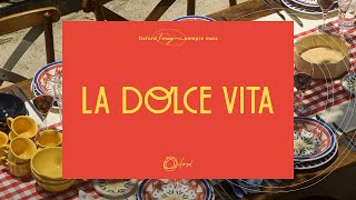 Oxford Porcelanas apresenta La Dolce Vita [upl. by Raclima]