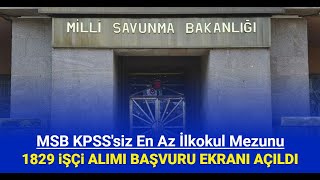 MSB 1829 sürekli işçi alımı başvurusu başladı İŞKUR başvuru nasıl yapılır 2024 [upl. by Kenley]