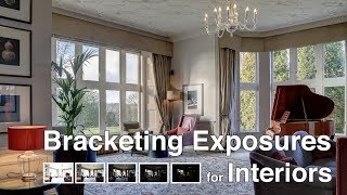 Using Exposure Bracketing to Photograph Real Estate Interiors [upl. by Drannek210]