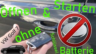 VW Golf 7 Öffnen amp Starten mit leerer Schlüsselbatterie amp Keyless Go [upl. by Kaela]