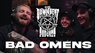 The Downbeat Podcast  Bad Omens [upl. by Eiramasil]