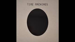 Time Machines Coil  Time Machines Full Album [upl. by Radke]