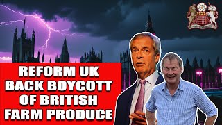 Reform UK Attacking British Farming Now [upl. by Ymeon]