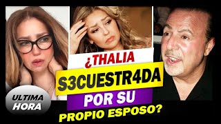 😩Escándalo ¿Thalía en PEL1GR0 ¿SECUESTR4DA por su Esposo Tommy Mottola💩 [upl. by Voorhis]