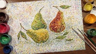 Pears on a Table  Technique Pointillism  Gouache  IOTN  Speed Painting [upl. by Ominorej]