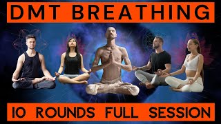 DMT Breathing  10 Rounds Full Session [upl. by Melodie]