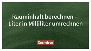 Rauminhalte umrechnen– Einfach erklärt  Cornelsen Verlag Grundschule [upl. by Apoor274]