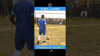 II SUNIL LOHAR IIfootball penaltykick dcchandil sports [upl. by Intosh]