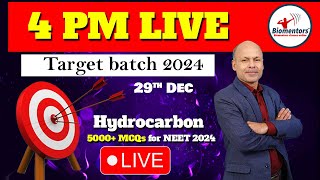 Chemistry  4 PM Live l Hydrocarbon l 5000 MCQs for NEET 2024 I Dr Sanjay Sir [upl. by Ehcar]