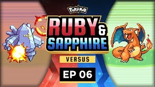 Pokemon Ruby and Sapphire Versus  EP06  Third Times The Charm [upl. by Ettevad]