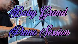 Baby Grand Piano Session [upl. by Aeht807]