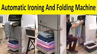 Automatic Ironing And Folding Machine 👚👚👕👕🎽🎽 [upl. by Stanislas644]