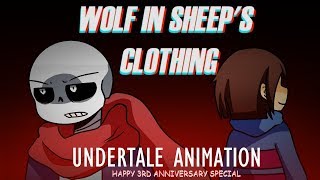 Wolf in Sheeps Clothing Undertale Animation 3rd Anniversary special [upl. by Bamberger]