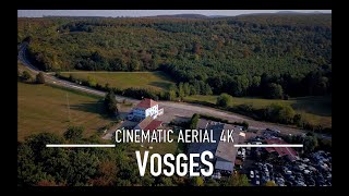 VOSGES by Drone 4K 🇫🇷 FRANCE Vogesen Vogezen Ultra HD [upl. by Notlimah140]