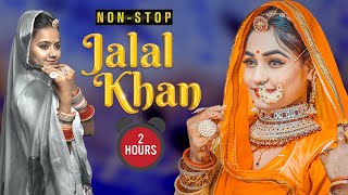 Jalal Khan Hits  एक से बढ़ कर एक सुपरहिट नॉनस्टॉप DJ Song। New Rajasthani Top Trending Song 2022 [upl. by Karlyn]