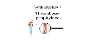 Thromboseprophylaxe [upl. by Nostaw235]