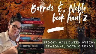 Barnes amp Noble Book Haul Spooky Season Autumn Halloween  Fantasy Horror Gothic  Witchy YA [upl. by Yran]