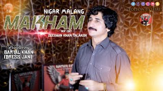 Pashto New Songs 2024  Makham Tappy  Nigar Malang New Pashto Songs 2024  Official Music Video [upl. by Normalie]