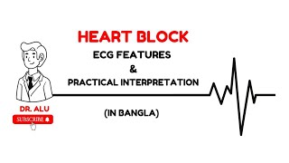 Heart Block ECG Features amp Practical Interpretation  ECG [upl. by Annhej562]