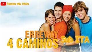 Erreway 4 Caminos  Film completo Sub ITA [upl. by Karlyn]