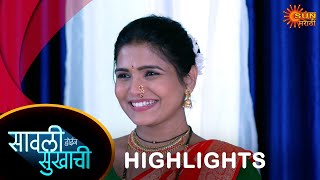 Savali Hoin Sukhachi  Highlights Part 2  27 Sep 2024  Full Ep FREE on SUN NXT  Sun Marathi [upl. by Larine]