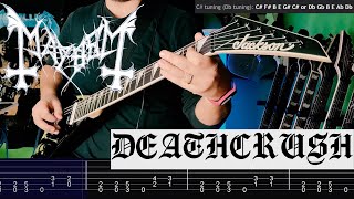 Mayhem  Deathcrush Guitar Cover Tab [upl. by Cir155]