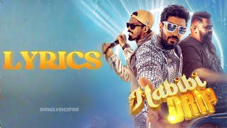 Habibi Drip Lyrics  Nivin Pauly  Ribin Richard  Dabzee [upl. by Arva]