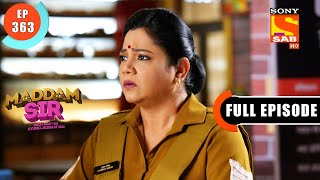 Maddam sir  Where Is Haseena’s Gun  Ep 363  Full Episode  04th December 2021 [upl. by Forster]