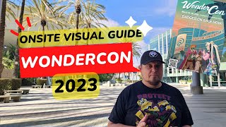 Wondercon 2023 Onsite Visual Guide  Anaheim Convention Center [upl. by Lias]