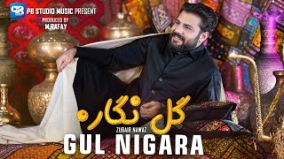 Pashto songs 2024  Gul Nigara  zubair nawaz  official video  Afghani Song Music  Song [upl. by Slavin662]