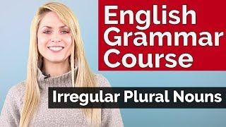 English Grammar Course  Irregular Plural Nouns 3 [upl. by Eves]