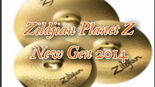 soundcheck of Zildjian Planet Z New Gen 14 16 20 [upl. by Stralka]