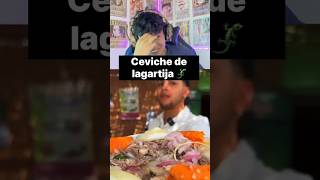 Comerías ceviche de Lagartija 🦎💀 shortvideo ceviches comedia [upl. by Kirst]