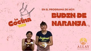 La Cocina de Allay Budín de naranja [upl. by Tegirb]