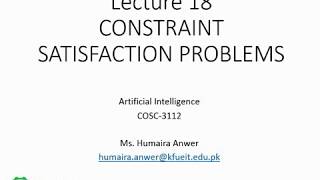 COSC3112AILecture18CSP Variations Constraint Propagation Local Consistencies Node Arc Path [upl. by Marianna]