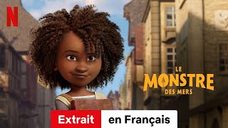 Le Monstre des mers Extrait  BandeAnnonce en Français  Netflix [upl. by Lilly709]