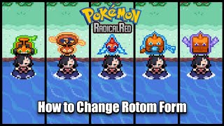 How to Obtain Every Rotom Form in Radical Red 41 [upl. by Nenney]