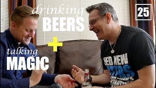 Beers w Shawn Farquhar  Fool Us Magicians Talk [upl. by Soll]