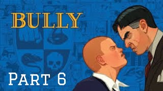 Bully Part 6 “Weed Killer” [upl. by Anolahs695]