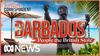 Reparations demands Should Britain pay for slavery in Barbados  Foreign Correspondent [upl. by Sander]