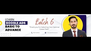 2nd Class  What is Google Ads  Basic Concepts [upl. by Ramor706]