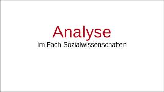 5 Schritte zur perfekten Sowi Analyse  Analyse im Fach Sozialwisschenschaften [upl. by Tedman375]