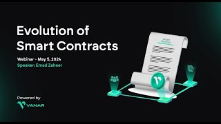 The Evolution of Smart Contracts Insights and Innovations  Webinar vanar web3 blockchain [upl. by Sito25]