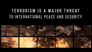 Terrorism is a major threat to International Peace and Security [upl. by Ewell575]