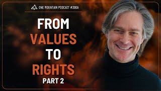 From Values to Rights part 2  Dr Marc Gafni 390A Dr Marc Gafni [upl. by Hobbs]