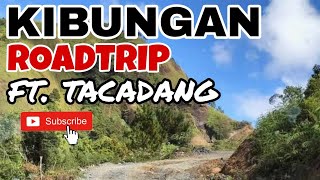 Roadtrip to Tacadang  Kibungan Benguet  Enjoying the view  Fresh Air [upl. by Tewell]