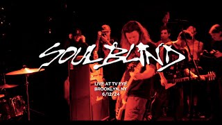 Soul Blind Live at TV EYE 61224 [upl. by Carrington]