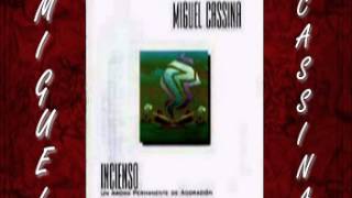 MIGUEL CASSINAALABARÉ AL SEÑOR [upl. by Ailecnarf]