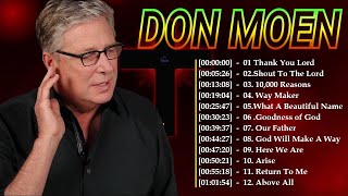 🙏 Best Worship Songs of Don Moen  Don Moen Praise amp Worship Songs Collection🛐Nonstop Praise Worship [upl. by Aitnuahs]